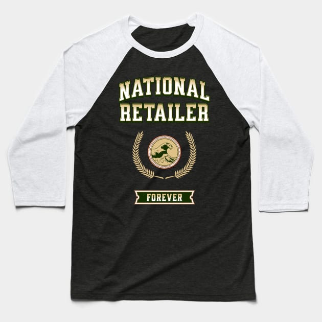 National Retailer Baseball T-Shirt by Maddys Shop